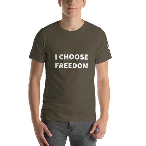 I Choose Freedom Unisex Tee