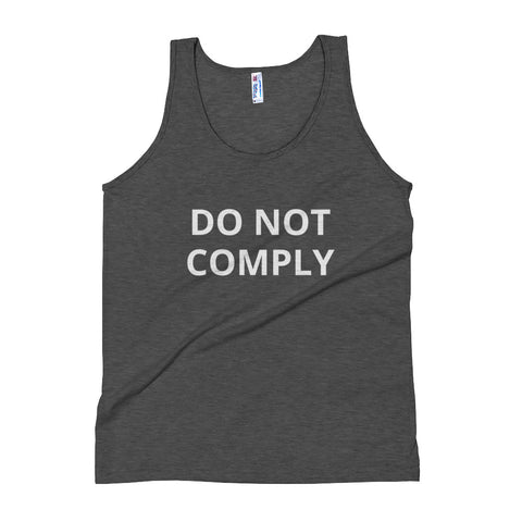 DO NOT COMPLY Unisex Tank